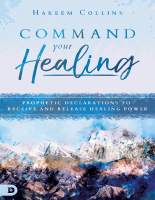 Command_your_healing_prophetic_declarations_to_receive_and_release (5).pdf